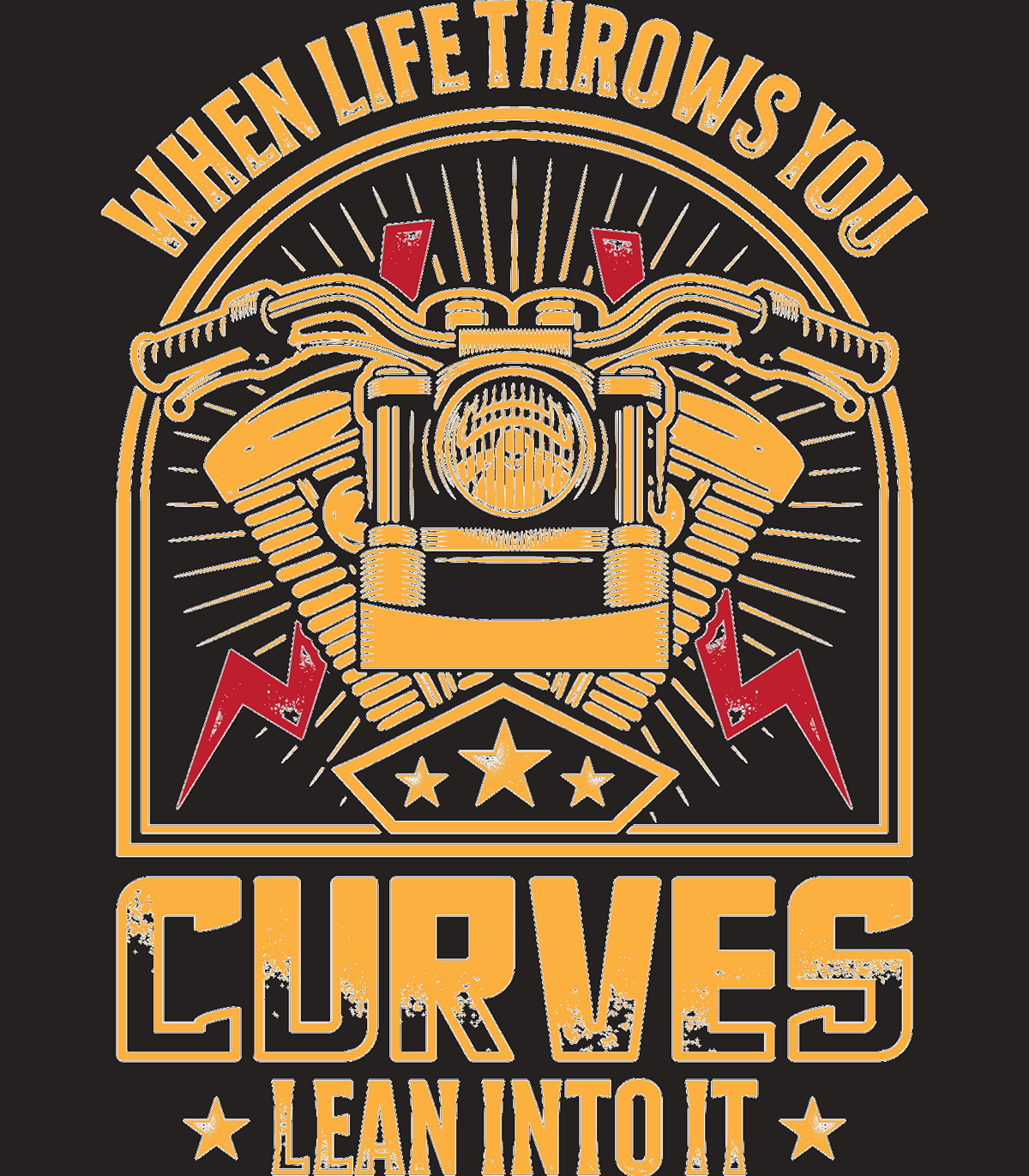 A dark charcoal t-shirt featuring a yellow and orange graphic of a motorcycle front-end and engine with text that says "When life throws you curves, lean into it."