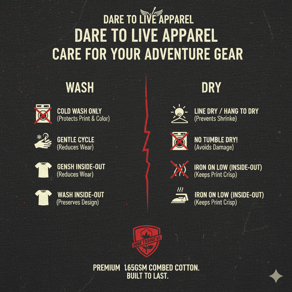 T-Shirt Care Instructions for Dare To Live Apparel